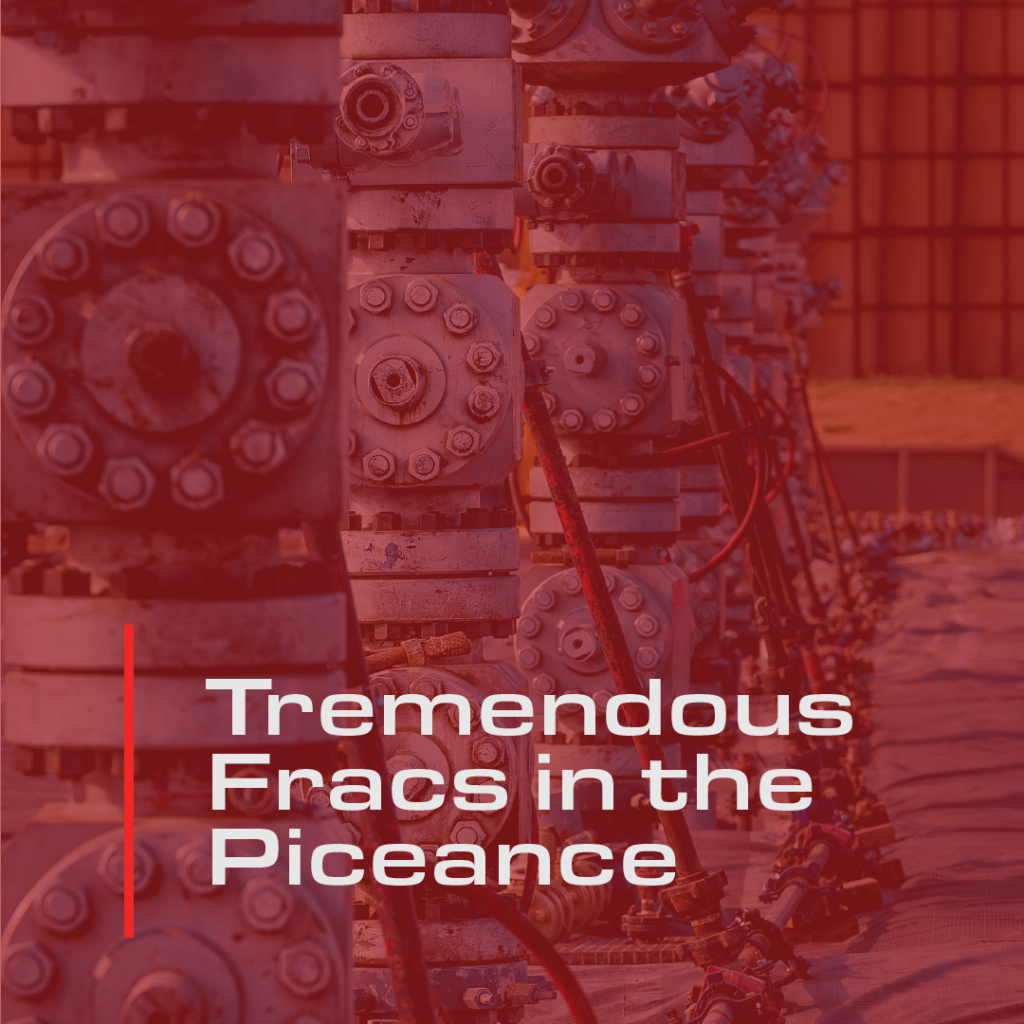Tremendous Fracs in the Piceance
