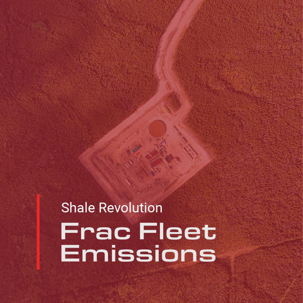 The Shale Revolution: Frac Fleet Emissions